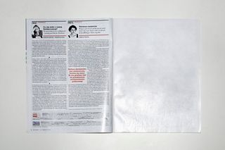Buying a full-page ad in a magazine and leaving it blank, renting a billboard for a month and leaving it empty